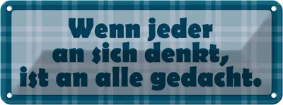 Produktbild von vianmo Blechschild 10x27 cm Wenn jeder an sich denkt Dekoration Spruch Zitat