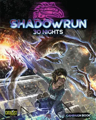 Obrázek produktu pro Shadowrun 30 Nights - stolní RPG - ENG edice