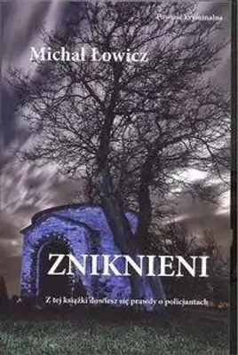 Produktbild von Zniknieni - Michał Łowicz (Buch auf Polnisch)