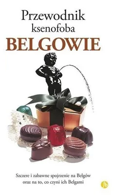 Obrázek produktu pro Przewodnik ksenofoba Belgowie