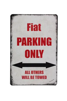 Produktbild von Fiat Parking Only Blechschild 20x30 cm Vintage Metallschild