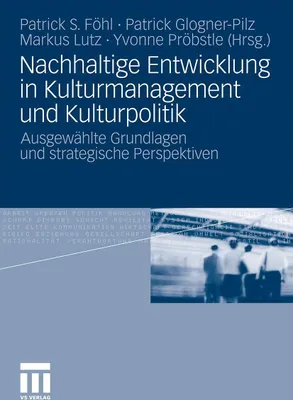 Produktbild von Nachhaltige Entwicklung in Kulturmanagement und Kulturpolitik