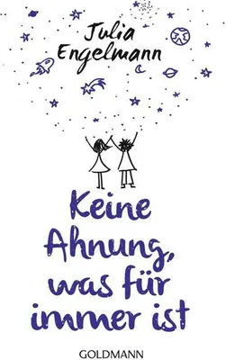 Produktbild von Keine Ahnung, was für immer ist