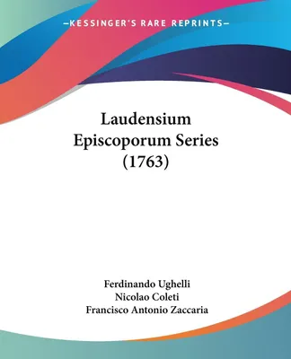 Produktbild von Laudensium Episcoporum Series (1763)