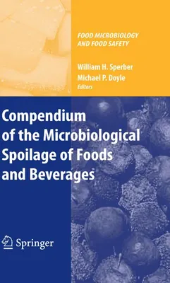 Obrázek produktu pro Compendium of the Microbiological Spoilage of Foods and Beverages