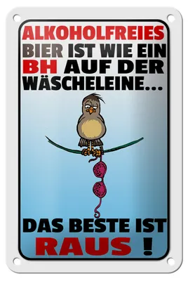 Produktbild von Blechschild Spruch 12x18cm alkoholfreies Bier wie ein BH
