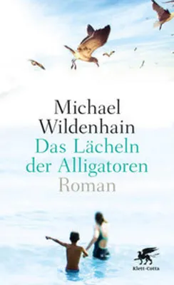 Obrázok produktu pre Wildenhain, M: Lächeln der Alligatoren