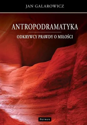 Image de Antropodramatyka. Odkrywcy prawdy o miłości