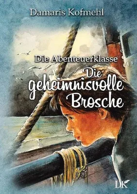 Image de Die geheimisvolle Brosche