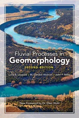 Zdjęcie produktu dla Fluvial Processes in Geomorphology: Second Edition