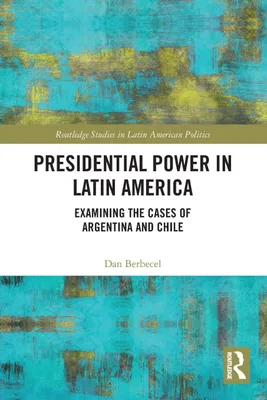 Produktbild von Presidential Power in Latin America