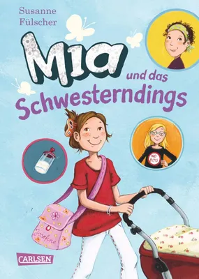 Produktbild von Mia 06: Mia und das Schwesterndings