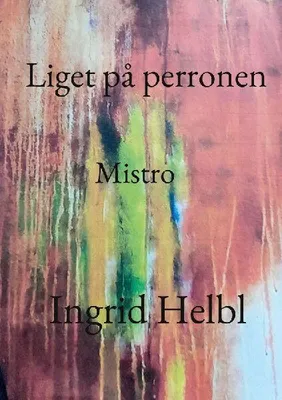 Produktbild von Liget på perronen
