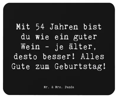Produktbild von Mr. & Mrs. Panda Mousepad Spruch 54. Geburtstag Wein - Schwarz - Geschenk, Happy Birthday, alles Gute, mauspad laptop, Alter, Mouse Pad, Jahre, computer, Geschenkideen