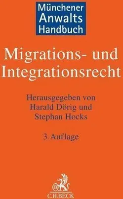 Obrázok produktu pre Münchener Anwaltshandbuch Migrations- und Integrationsrecht