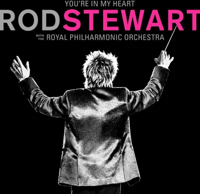 Produktbild von You're In My Heart:Rod Stewart with RPO