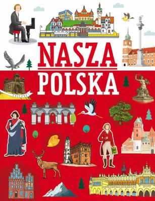 Image de Nasza Polska - książka dla dzieci