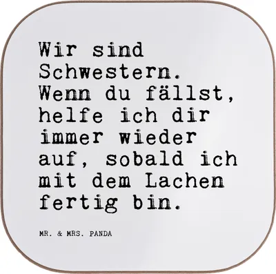 Produktbild von Mr. & Mrs. Panda Untersetzer Glas Wir sind Schwestern. Wenn... - Weiß - Geschenk, Spruch Sprüche Weisheiten Zitate Lustig Weisheit Worte, Freundin, Schwester, für Gläser
