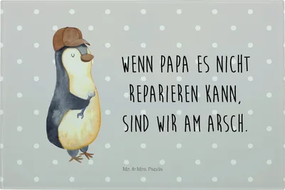Produktbild von Mr. & Mrs. Panda Glas Schneideplatte Wenn Papa es nicht reparieren kann, sind wir am Arsch - Grau Pastell - Geschenk, Schneidebrett Aus, Pinguin, Vatertag, Schneidplatte