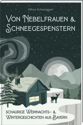 Image de Von Nebelfrauen und Schneegespenstern