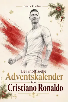 Produktbild von Der inoffizielle Adventskalender über Cristiano Ronaldo