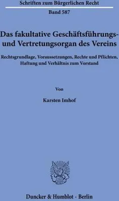 Obrázok produktu pre Das fakultative Geschäftsführungs- und Vertretungsorgan des Vereins