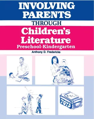 Produktbild von Involving Parents Through Children's Literature