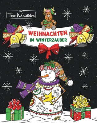 Produktbild von Malbuch für Erwachsene Weihnachten im Winterzauber: Zauberhaftes Ausmalbuch zum Entspannen im Herbst, Winter & zu Weihnachten