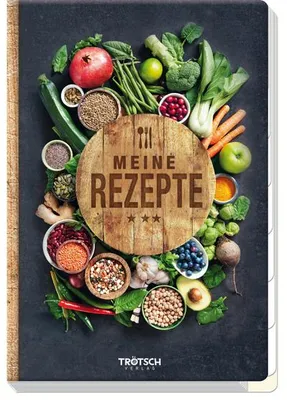 Produktbild von Trötsch Eintragebuch Meine Rezepte Küche Kochbuch
