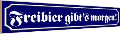Produktbild von vianmo Holzschild 10x46 cm Freibier gibt´s morgen Dekoration