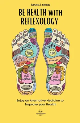 Produktbild von BE HEALTH with REFLEXOLOGY