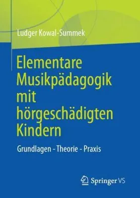 Obrázok produktu pre Elementare Musikpädagogik mit hörgeschädigten Kindern