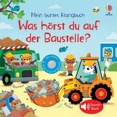Image de Mein buntes Klangbuch: Was hörst du auf der Baustelle?