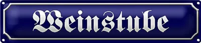 Produktbild von Blechschild Straßenschild 46x10cm Weinstube Weinlokal Bar Dekoration