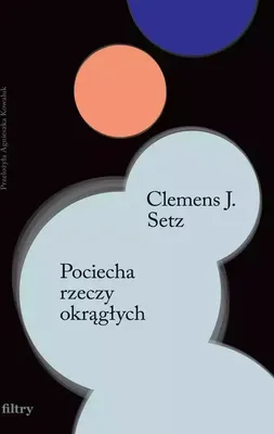 Produktbild von Pociecha rzeczy okrągłych