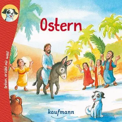 Produktbild von Wilhelm, K: Anton, erzähl mir was! Ostern