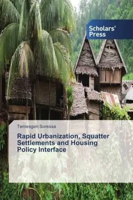Produktbild von Rapid Urbanization, Squatter Settlements and Housing Policy Interface