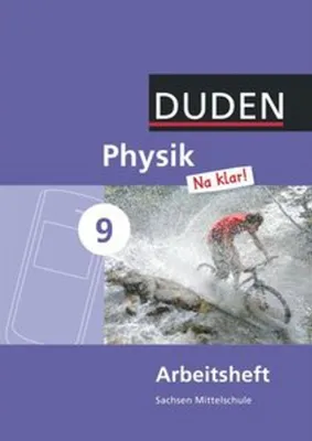 Produktbild von Physik Na klar! 9. Schuljahr. Arbeitsheft Mittelschule Sachsen