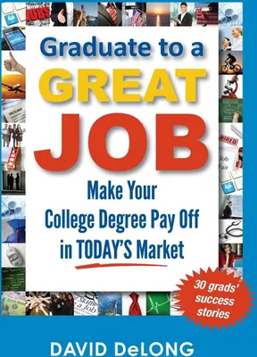 Produktbild von Graduate to a Great Job