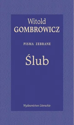 Zdjęcie produktu dla Ślub - Wydawnictwo Literackie