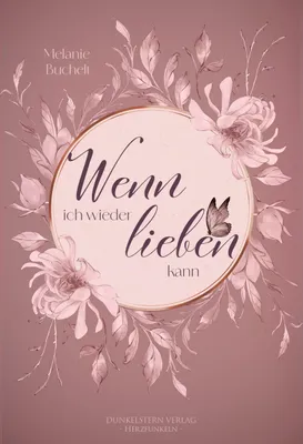 Produktbild von Wenn ich wieder lieben kann