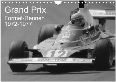 Produktbild von Grand Prix - Formel-Rennen 1972-1977 (Wandkalender 2026 DIN A4 quer), CALVENDO Monatskalender