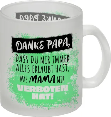 Produktbild von Danke Papa, ... Glas Tasse in grün mit Spruch für den Vatertag