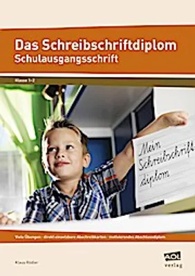 Produktbild von Das Schreibschriftdiplom - Schulausgangsschrift (SAS)