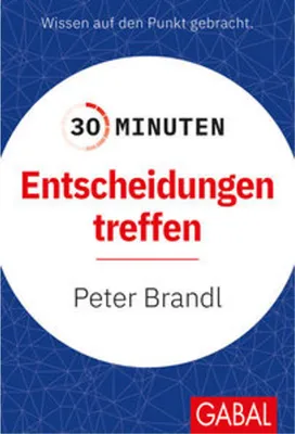 Obrázek produktu pro 30 Minuten Entscheidungen treffen