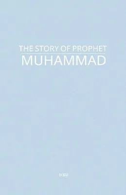 Produktbild von The Story of Prophet Muhammad