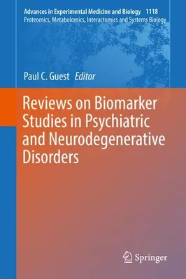 Obrázok produktu pre Reviews on Biomarker Studies in Psychiatric and Neurodegenerative Disorders