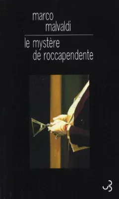 Image de Le mystère de roccapendente