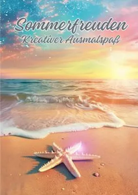 Obrázek produktu pro Malbuch Sommerfreuden mit sommerlichen Ausmalmotiven und detailreichen Illustrationen für Kinder & Erwachsene