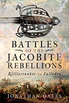 Zdjęcie produktu dla Battles of the Jacobite Rebellions